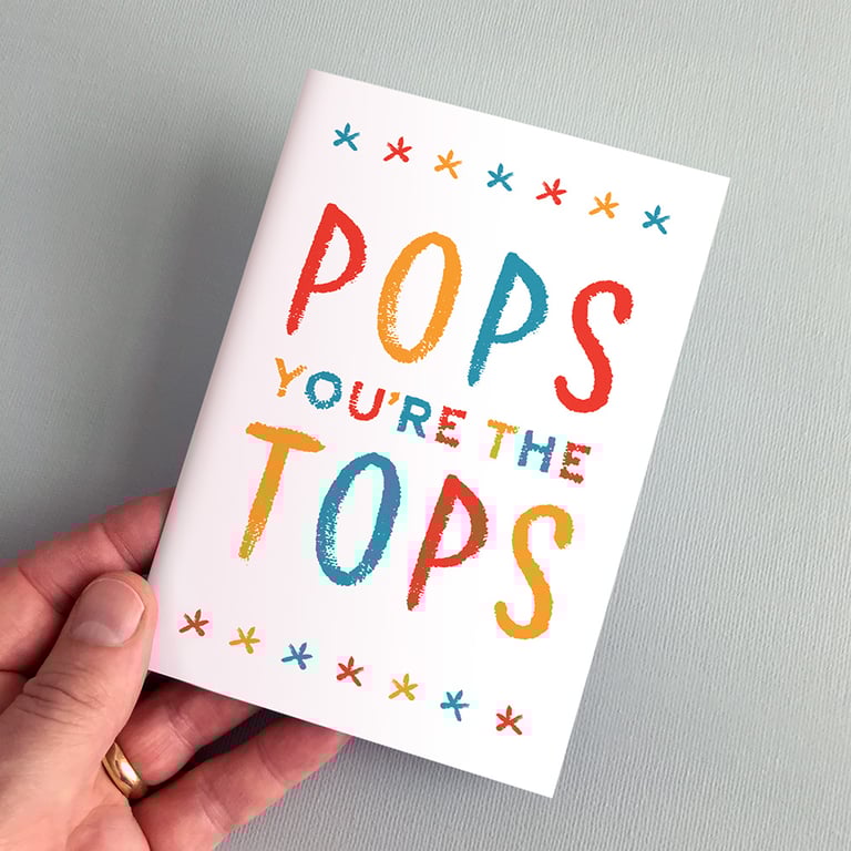Pops You're The Tops Greeting Card - Father's Day Card, Dad Card, Birthday Card 