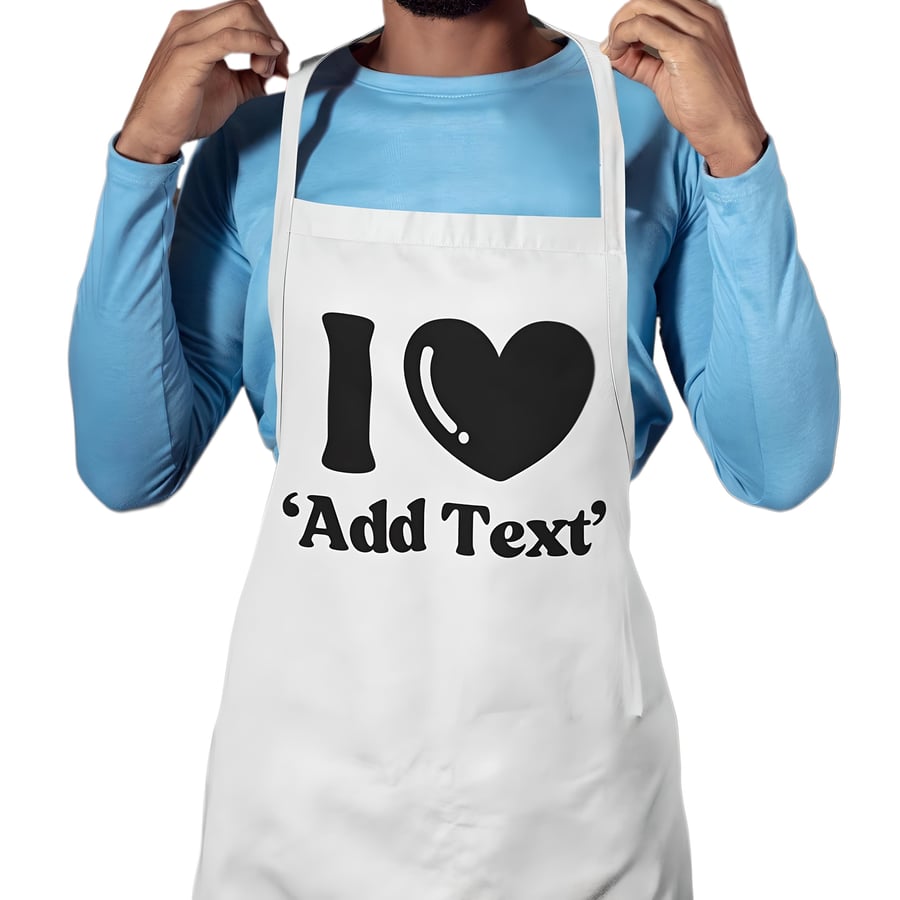 Personalised Kitchen BBQ Apron - I LOVE ( personalised Text)