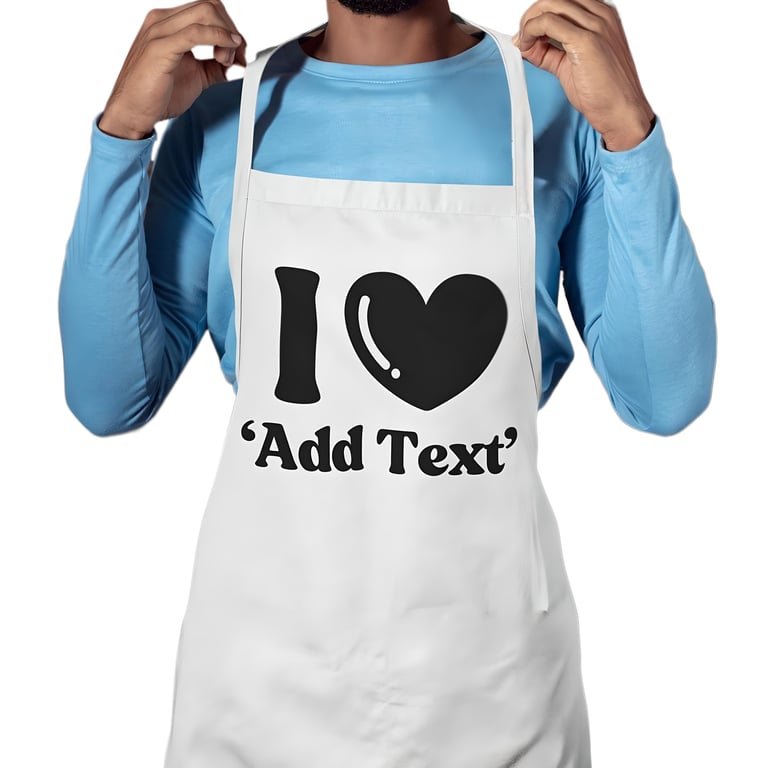 Personalised Kitchen BBQ Apron - I LOVE ( personalised Text)