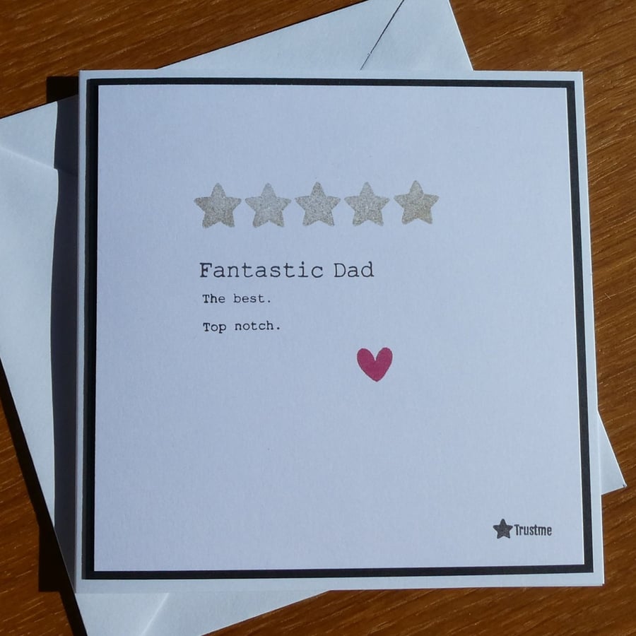 Fantastic Dad Card - Father's Day, Birthday