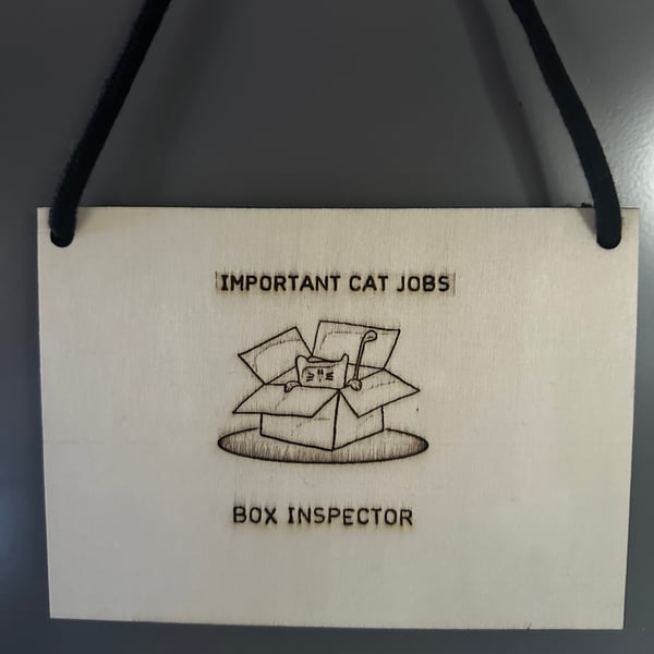 Cat Jobs Laser Etched Sign: Box Inspector