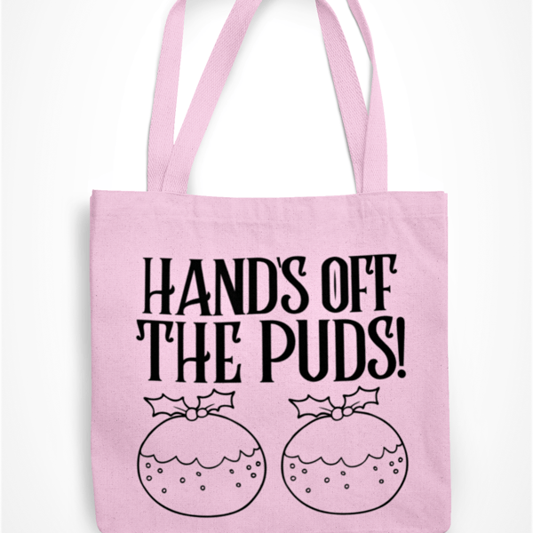 Hands Off The PUDS Novelty Funny Christmas Tote Bag - Shopper Bag xmas Gift