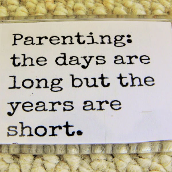 Parenting Quote Magnet
