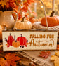 Rustic 'Falling For Autumn' Wooden Hanging Sign - Handmade Autumn Home Decor