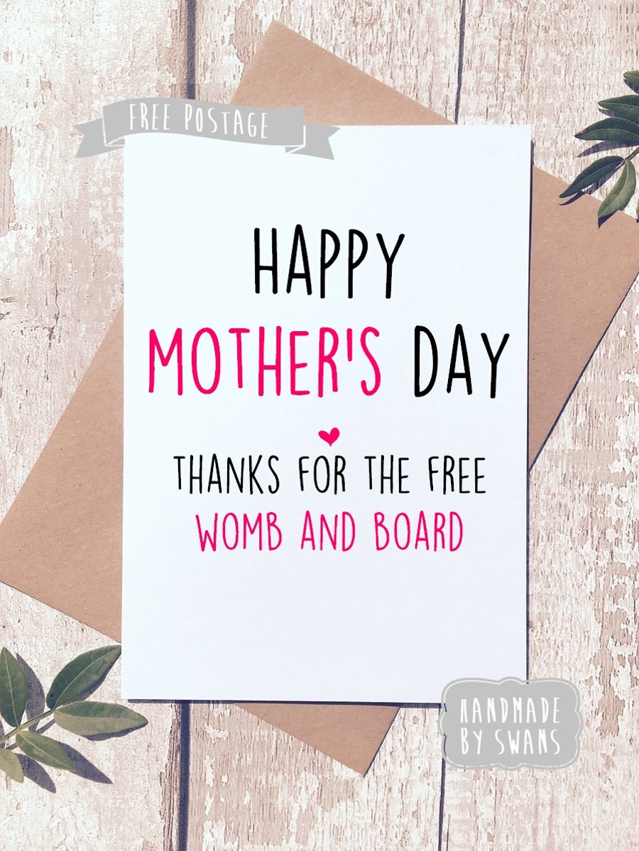 Mother's day card - Thanks for the womb and board