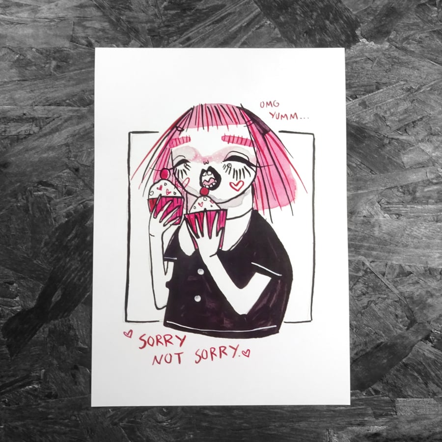 Sorry not sorry! Cake eating girl- Small Poster Print