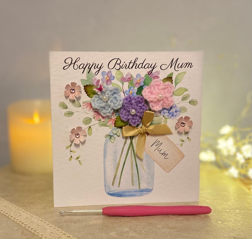 Handmade birthday card for Mum with crochet flowers