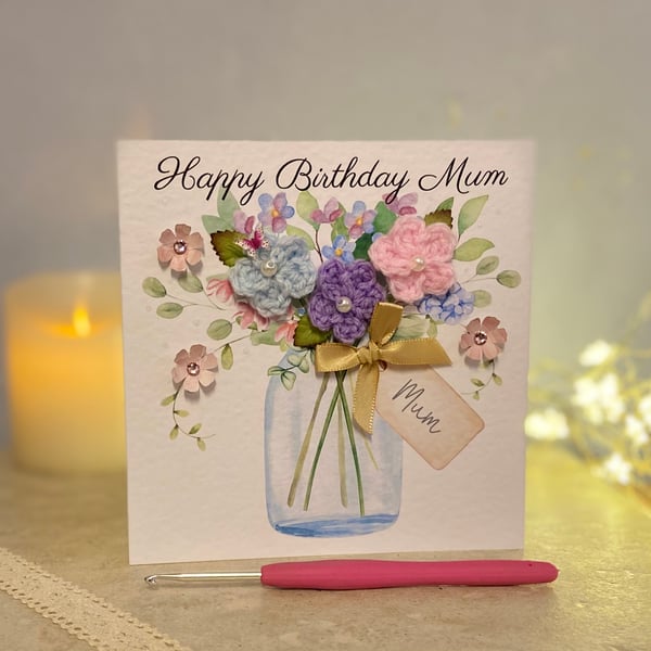 Handmade birthday card for Mum with crochet flowers