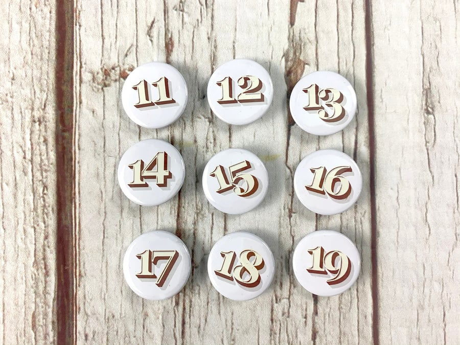 Birthday's 11, 12, 13, 14, 15, 16, 17, 18, 19 Number Button Badges-'Stirling'