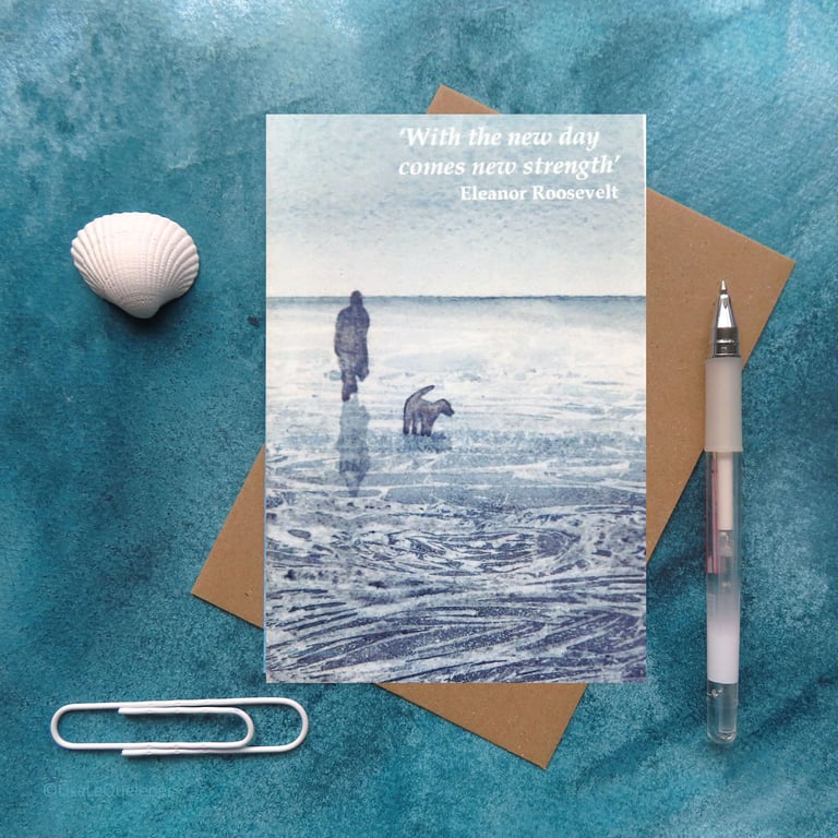 Inspirational quote card new strength dog walking art card plastic free