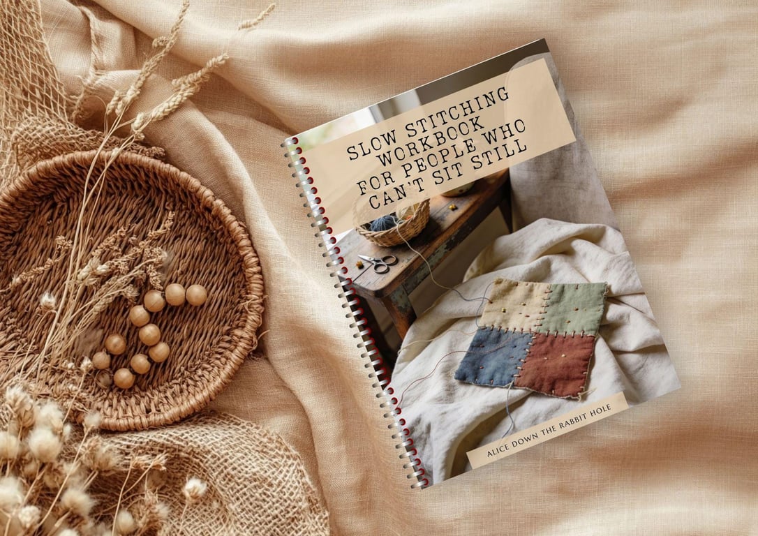 Slow Stitching for People Who Can't Sit Still Workbook