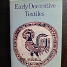Early Decorative Textiles