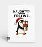 Funny Christmas Card - Naughty Festive Penguin