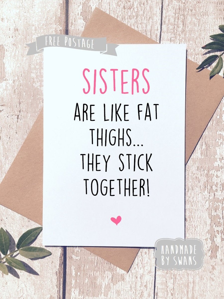 Funny sister birthday card, card for sister, funny birthday card, card for her, 