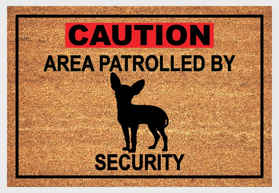 Chihuahua Security Door Mat No.5 - Chihuahua Welcome Mat - 3 Sizes