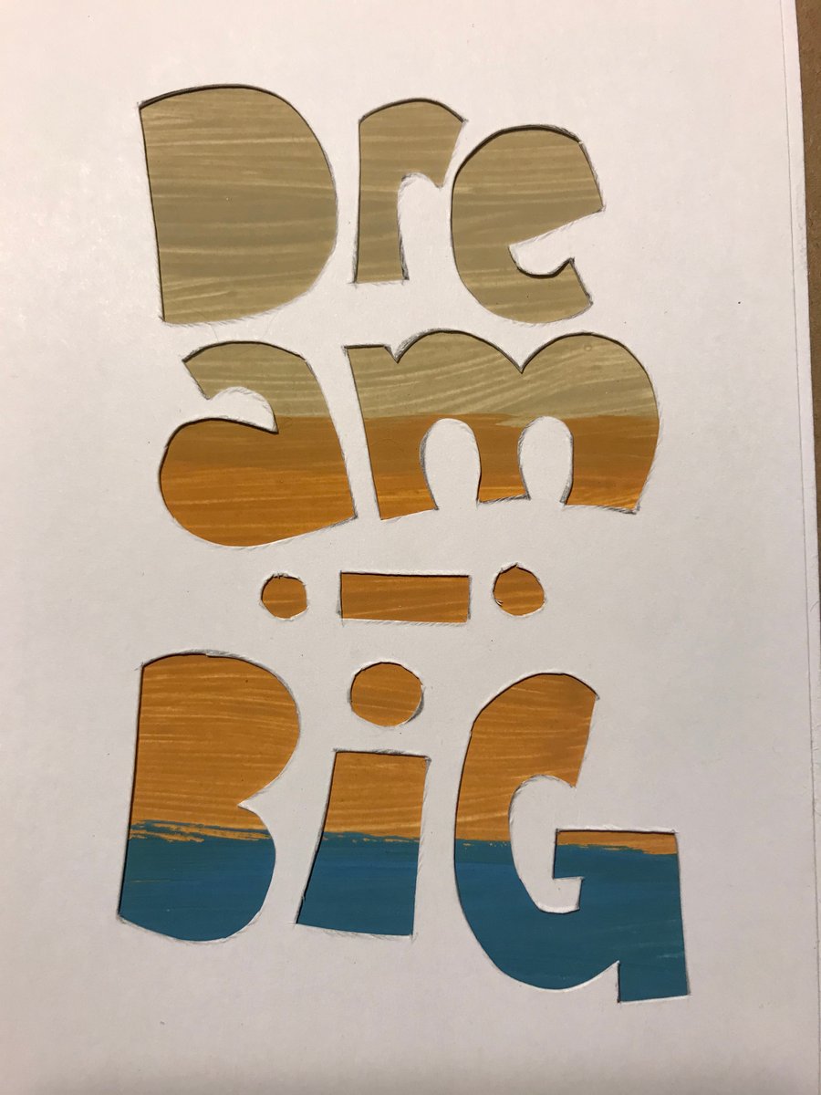 (TXT43) Handcut artwork: Dream big
