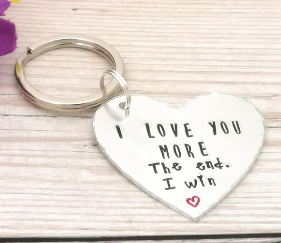 I Love You More Keyring - The End. I Win - Romantic Gift - Valentine's Day Gift 