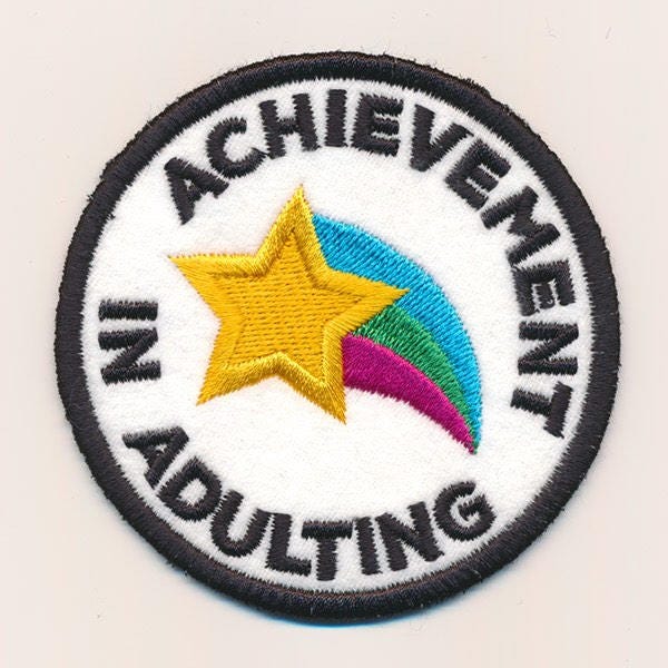 Achievement In Adulting Comical Embroidered Patch for Jackets, Jeans & more. 