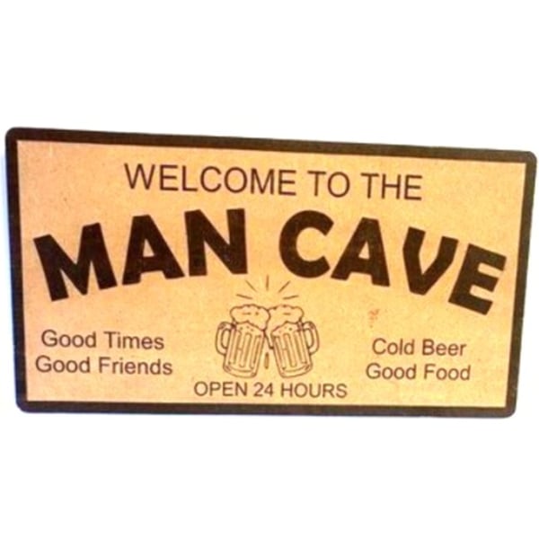 Welcome to the Mancave - wooden etched sign