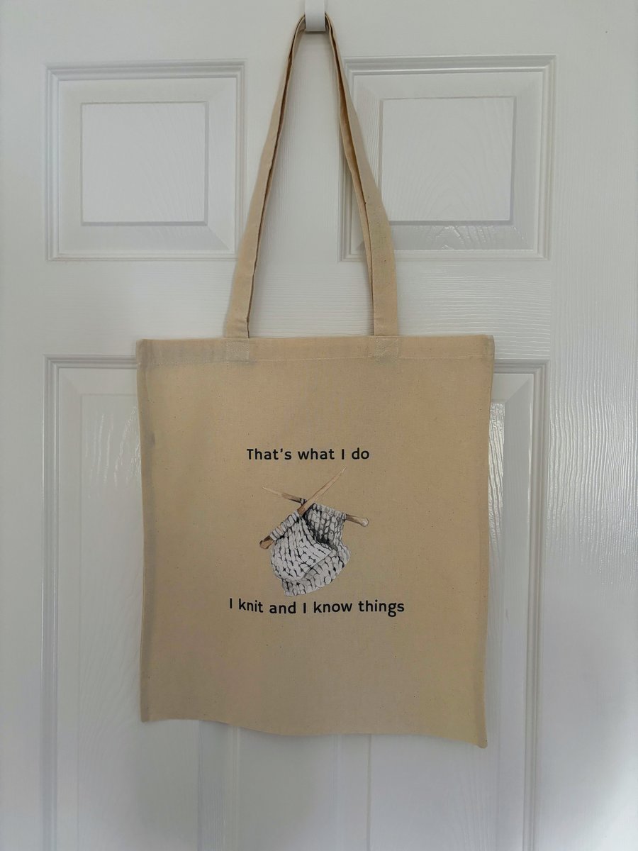 Cotton tote bag - I knit and I know things