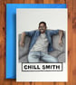 Chill Smith - Funny Birthday Card