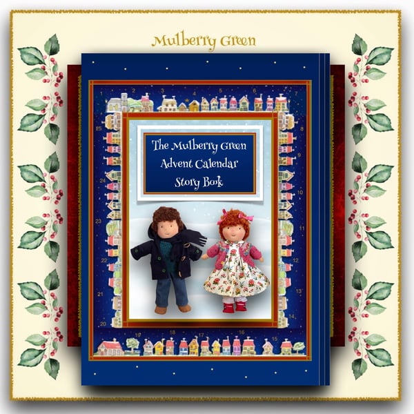 The Mulberry Green Advent Story Book