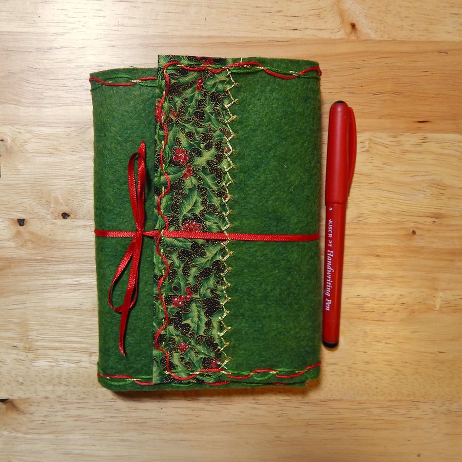 Felt Journal, Notebook. Green Felt, hand embroidered, holly fabric edge & lining