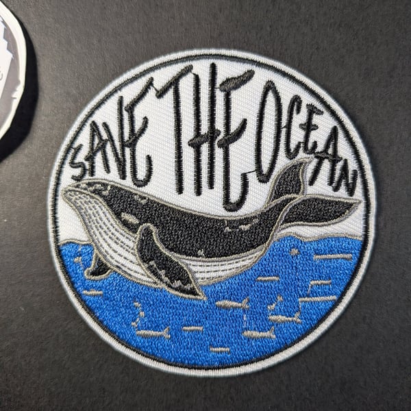 Save the Ocean   - Embroidered Iron on Patch