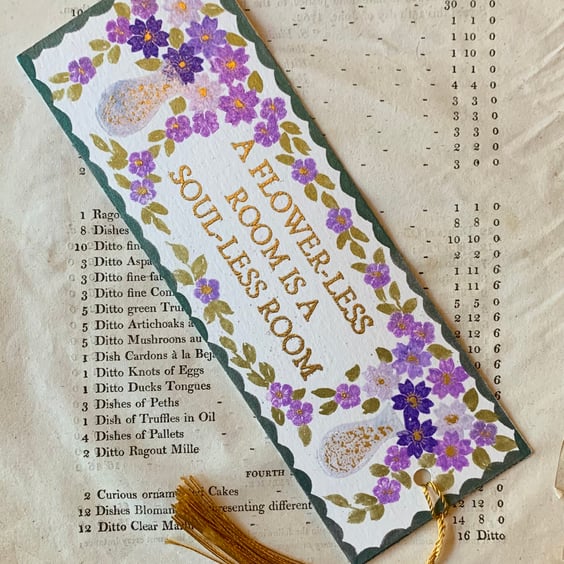 A Flower-less Room is a Soul-less Room Handmade Bookmark