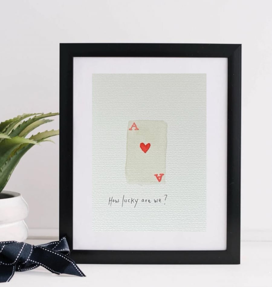 Hand painted How Lucky are we? watercolour paining 