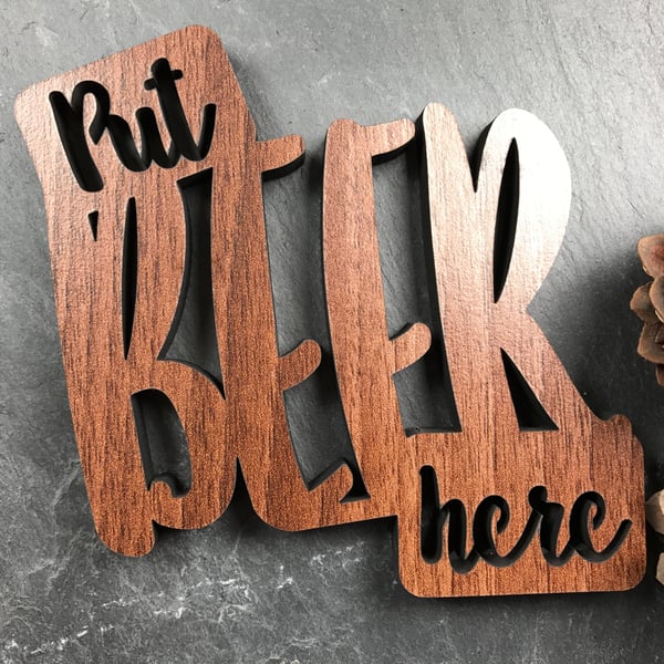 Individual Put Beer Here Coaster