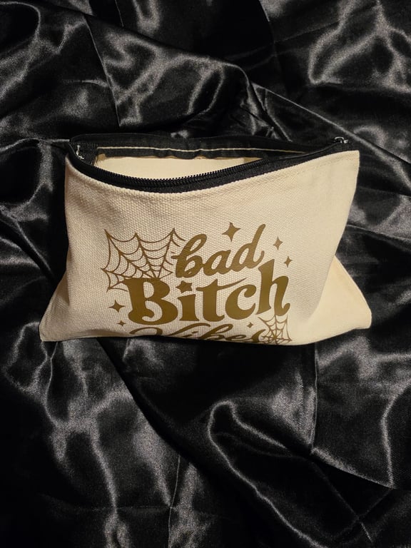 Bad Bitch Vibes makeup, stationery canvas zip pouch