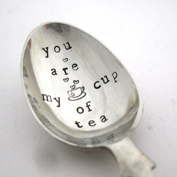 Handstamped Teaspoon, You Are My Cup of Tea, Vintage Valentine Spoon