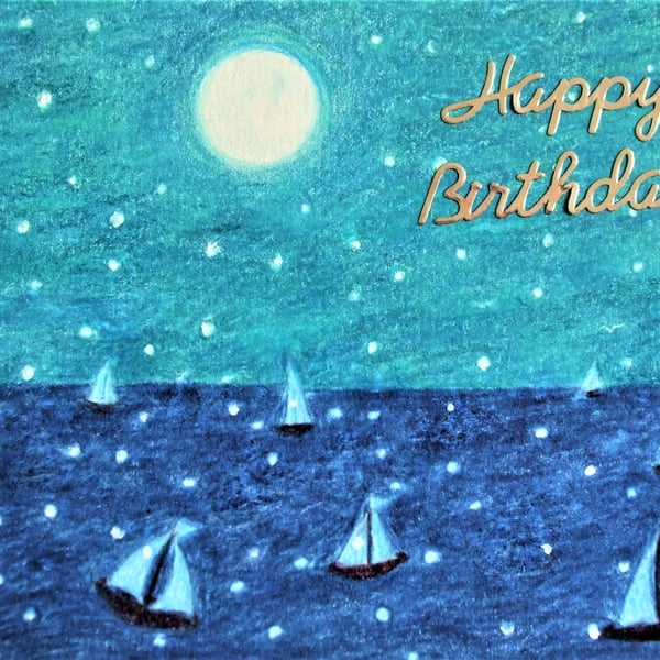 Boat Birthday Card, Sea Card, Sailing Boats Art Card, Blank Birthday Card, Moon