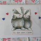 To the one I love, cute badgers card