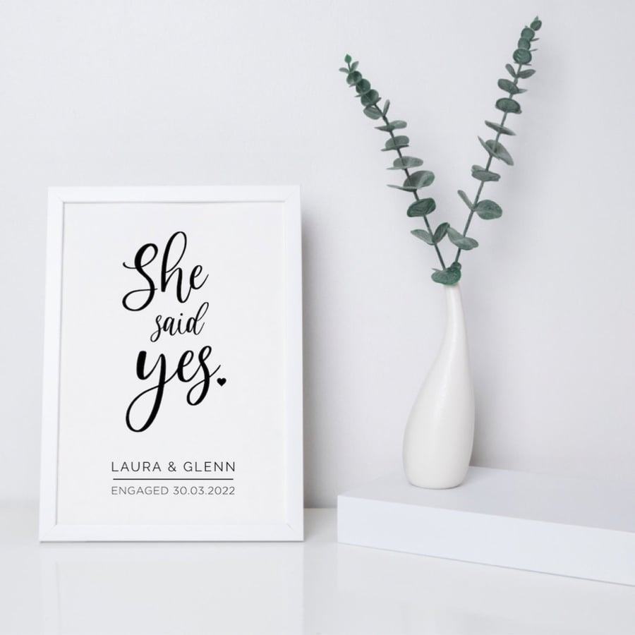 Personalised 'She Said Yes' Engagement Print 