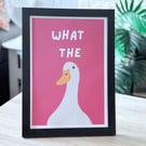 A4 Framed Duck Print Quote Art
