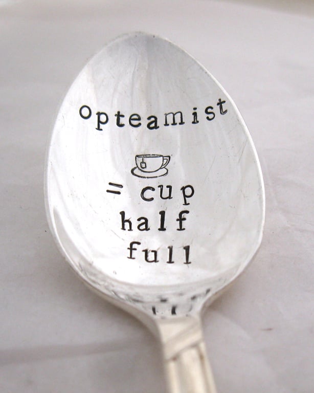 Optimist's Teaspoon, Handstamped Vintage Tea Spoon, Opteamist