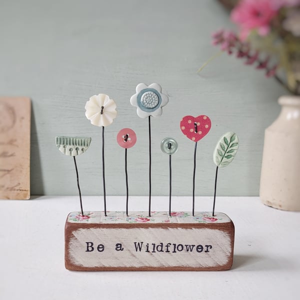 Clay and Button Flower Garden in a Wood Block 'Be a Wildflower'