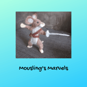 Mouslings Marvels