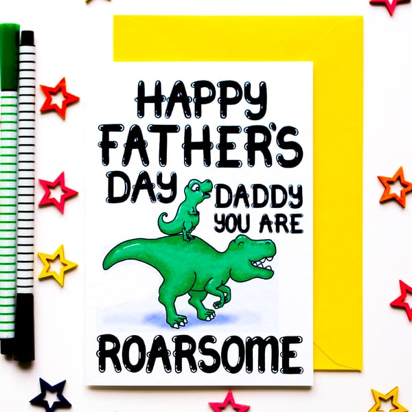 Dinosaur Fathers Day Card, Daddy You Are Roarsome From Daughter, Son