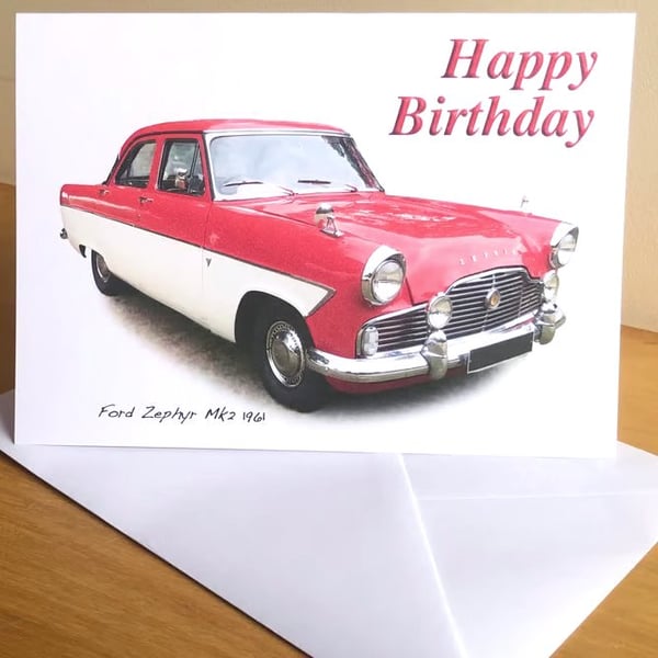 Ford Zephyr Mk2 1961 - Birthday, Anniversary, Retirement or Plain Card