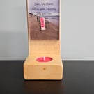 Tealight holder with Inspirational quote