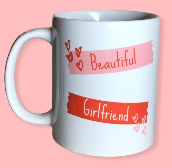 Beautiful Girlfriend Mug. Birthday, Valentines day, Christmas mug for Girlfriend
