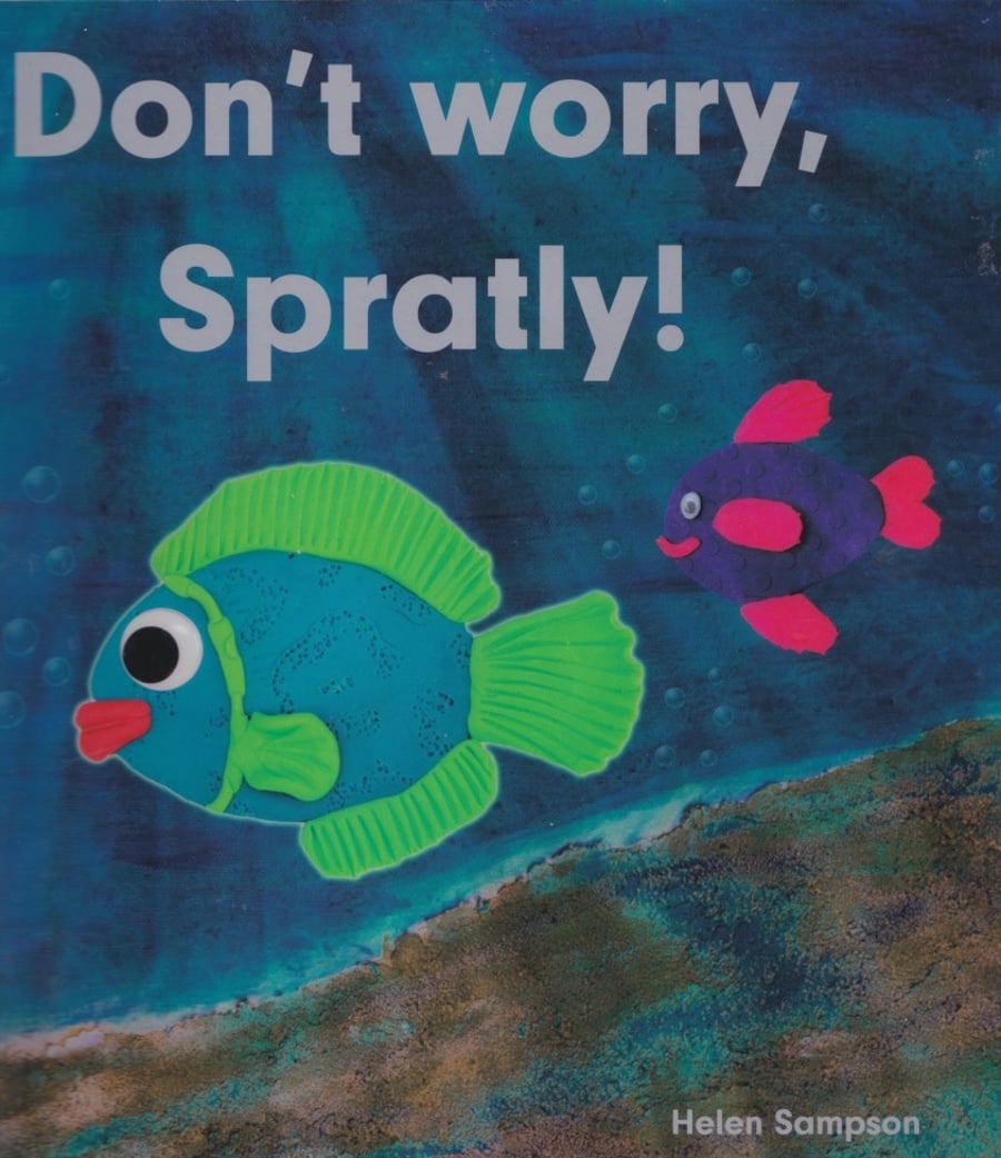 Picture book - Don't Worry, Spratly! 