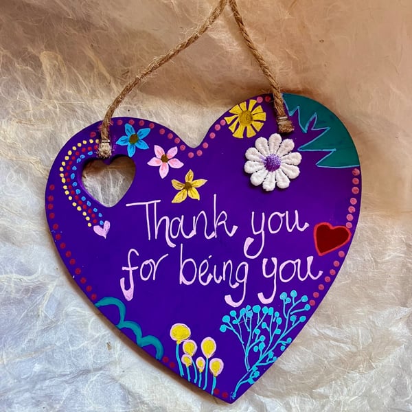 Thank you for being you heart