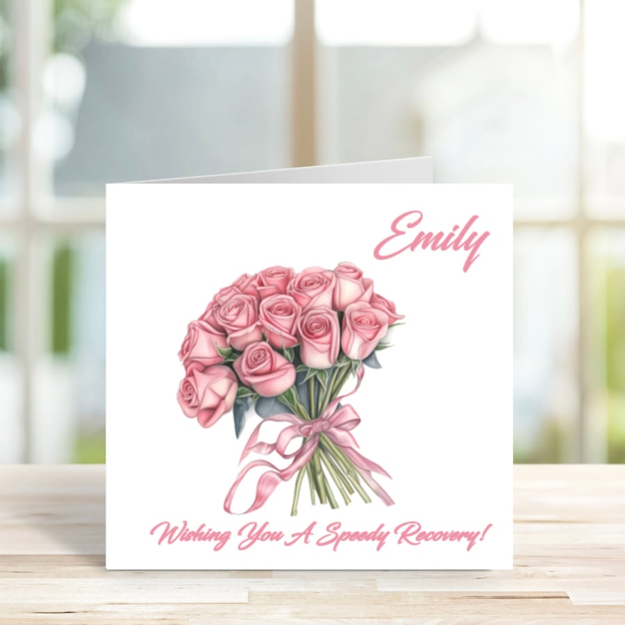 Personalised Get Well Soon Card, Floral Card, Get Well Card, Roses card
