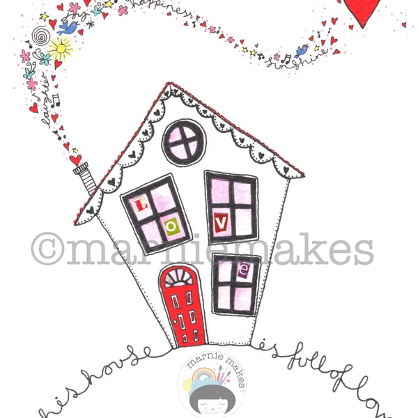 This House Is Full Of Love - A5 Giclee Print 