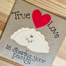 True love Pasty card