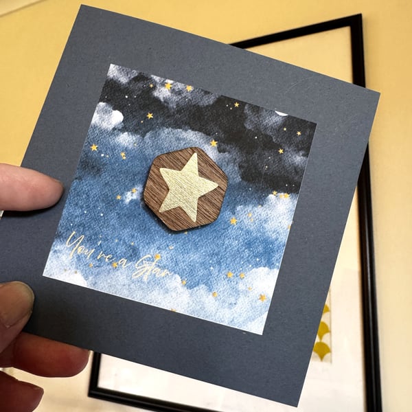 You're a Star Card with Pin Badge